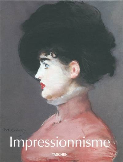 La peinture impressionniste : 1860-1920 | Ingo F. Walther, Wolf Fruhtrunk