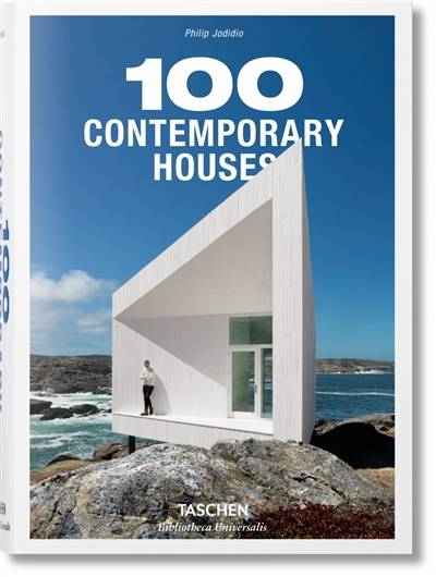 100 contemporary houses. 100 zeitgenössische Haüser. 100 maison contemporaines | Philip Jodidio