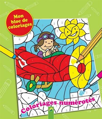 Coloriages numérotés : mon bloc de coloriages | 