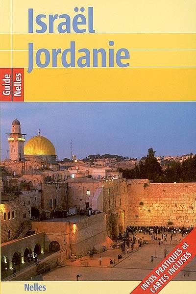 Israël, Jordanie | Hans-Gunter Semsek, Jurgen Bergmann, Carmella Pfaffenbach, Tina Calogirou, Louis Charrier de La Roche