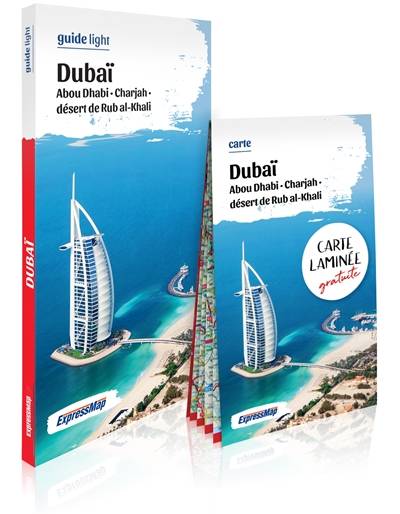 Dubaï : Abou Dhabi, Charjah, désert de Rub al-Khali : guide et carte laminée | Elzbieta Wszeborowska, Antoni Cichy, Tomasz Bieronski, Marcin Gorny, Andrzej Turzyniecki, Wojciech Kowalski