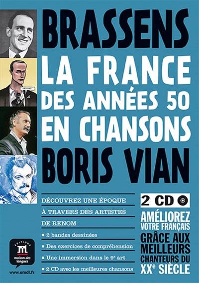 La France des années 50 en chansons : Brassens, Boris Vian | Youmna Tohme