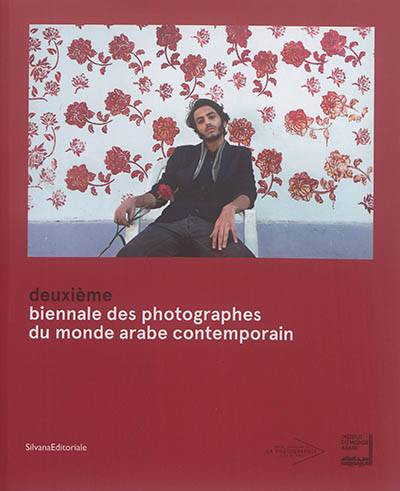 Deuxième Biennale des photographes du monde arabe contemporain | Biennale des photographes du monde arabe contemporain (2 ; 2017 ; Paris), Institut du monde arabe (Paris), Maison europeenne de la photographie (Paris), Gabriel Bauret