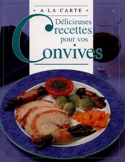 Délicieuses recettes pour vos convives | Emma Kingsgarden