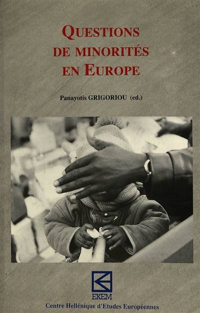 Questions de minorités en Europe | Panagiotis G. Grigoriou