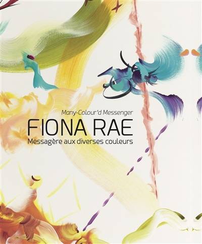 Fiona Rae : messagère aux diverses couleurs. Fiona Rae : many-colour'd messenger | Chrisoula Petridis