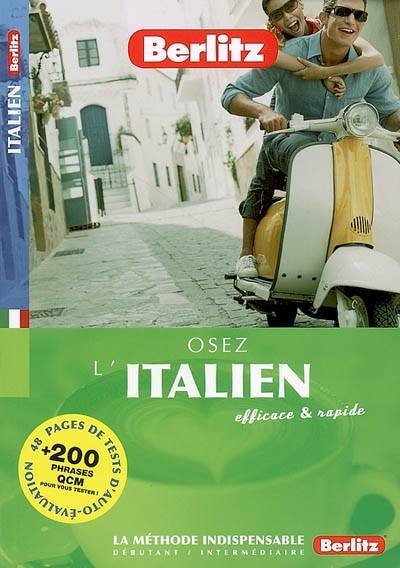 Osez l'italien : efficace et rapide | 