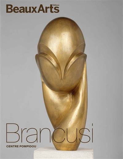 Brancusi : Centre Pompidou | 