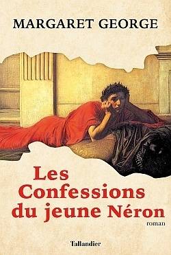 Les confessions du jeune Néron | Margaret George, Theresa Revay