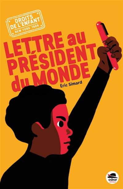 Lettre au président du monde | Eric Simard