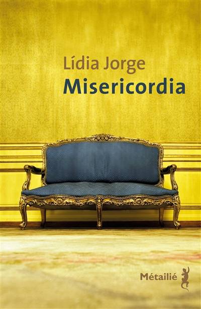 Misericordia | Lidia Jorge, Elisabeth Monteiro Rodrigues