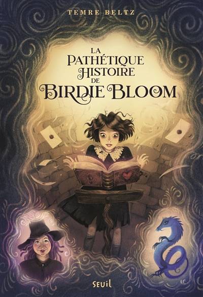 La pathétique histoire de Birdie Bloom | Temre Beltz, Isabelle Perrin