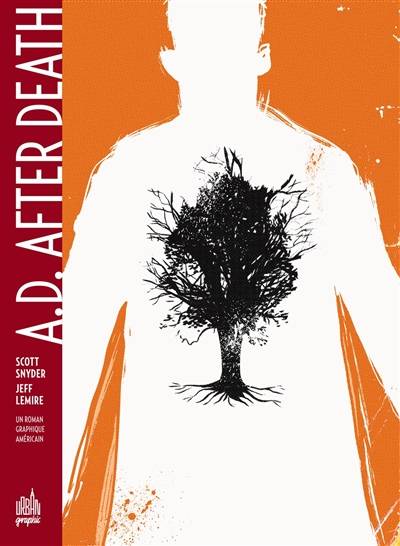 A.D. after death : un roman graphique américain | Scott Snyder, Jeff Lemire, Benjamin Riviere