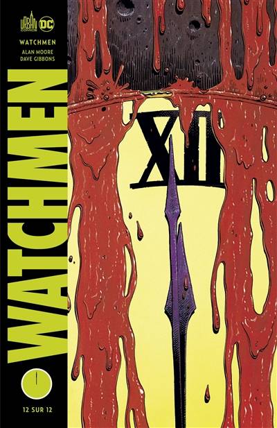 Watchmen. Vol. 12 | Alan Moore, Dave Gibbons, Jean-Patrick Manchette, Doug Headline