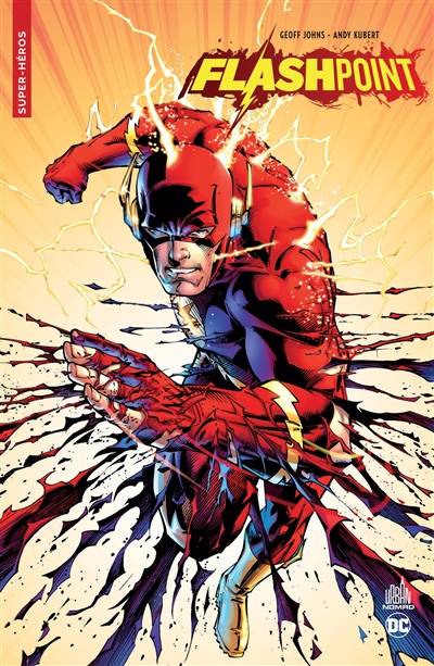 Flashpoint | Geoff Johns, Andy Kubert, Scott Kolins, Brian Buccellato, Alex Sinclair, Alex Nikolavitch Racunica