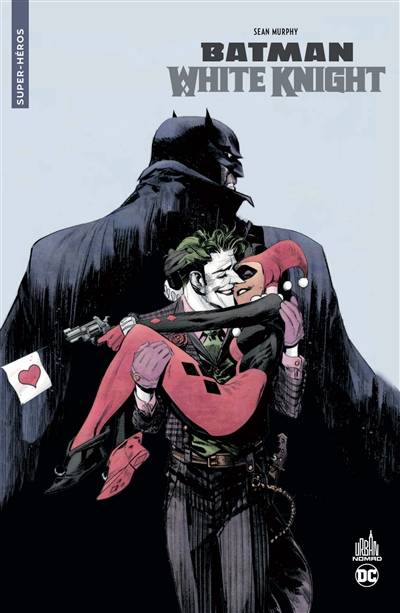 Batman white knight | Sean Gordon Murphy, Matt Hollingsworth, Bob Kane, Bill Finger, Benjamin Riviere