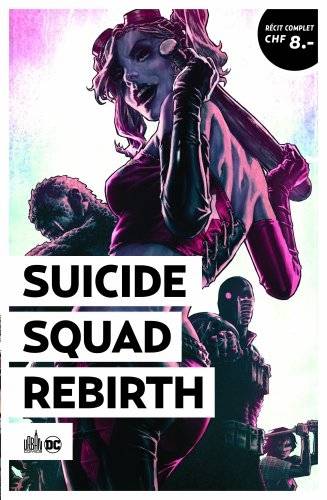 Suicide squad rebirth. Vol. 1. La chambre noire : Urban été 2021 | Rob Williams, Benjamin Rivière