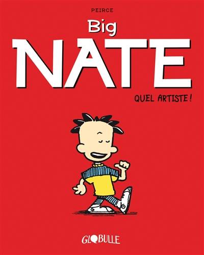 Big Nate. Vol. 1. Quel artiste ! | Lincoln Peirce