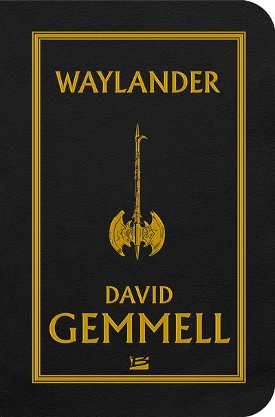 Waylander | David Gemmell, Alain Névant