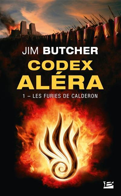 Codex Aléra. Vol. 1. Les furies de Calderon | Jim Butcher