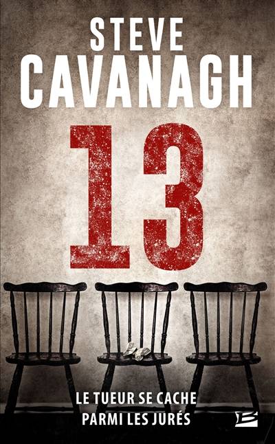 Une aventure d'Eddie Flynn. 13 | Steve Cavanagh, Benoît Domis