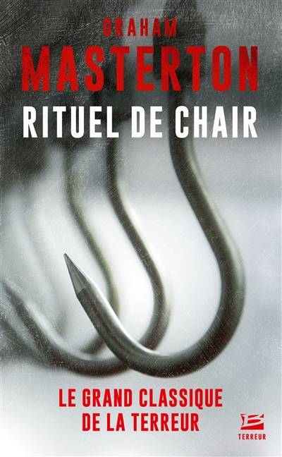 Rituel de chair | Graham Masterton, Jean-Daniel Brèque