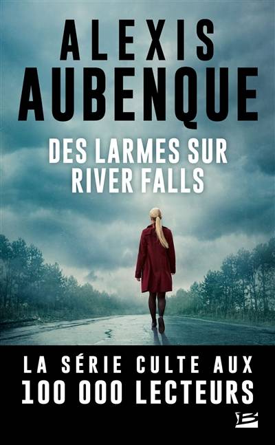 River Falls : une enquête de Mike Logan et Jessica Hurley : saison 2. Vol. 2. Des larmes sur River Falls | Alexis Aubenque