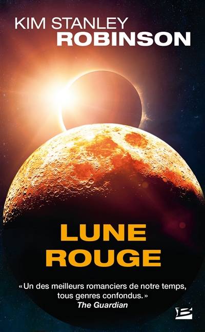 Lune rouge | Kim Stanley Robinson, Sylvie Denis