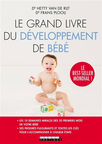 Le grand livre du développement de bébé | Hetty van de Rijt, Frans X. Plooij, Noa Grünenwald, Laura Bourgeois