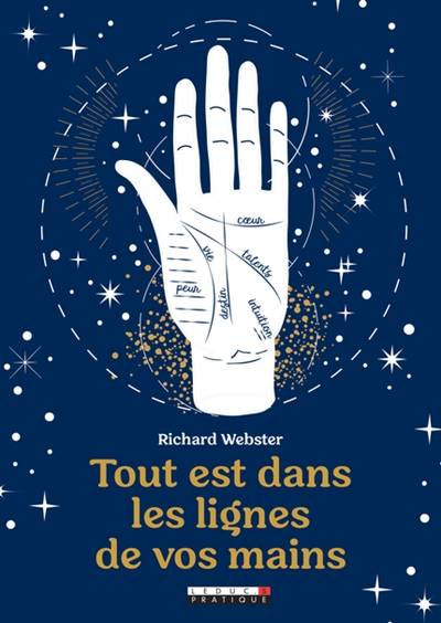 Tout est dans les lignes de vos mains | Richard Webster