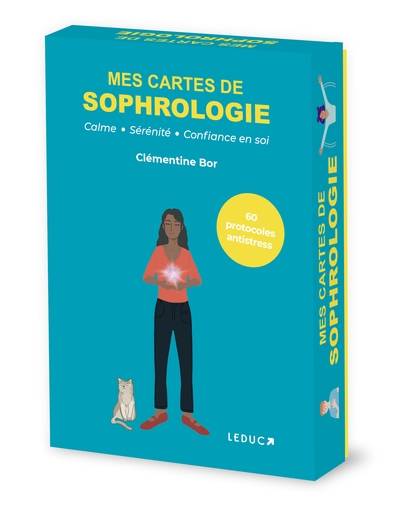 Mes cartes de sophrologie : calme, sérénité, confiance en soi : 60 protocoles antistress | Clementine Bor