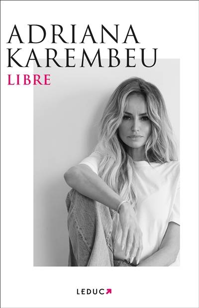 Libre | Adriana Karembeu