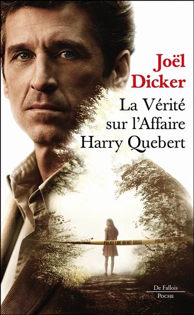 La vérité sur l'affaire Harry Quebert | Joël Dicker