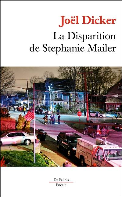 La disparition de Stephanie Mailer | Joël Dicker