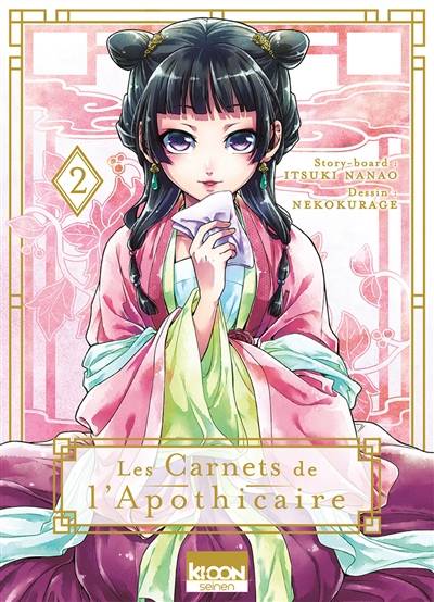 Les carnets de l'apothicaire. Vol. 2 | Itsuki Nanao, Nekokurage, Touco Shino, Natsu Hyuuga, Géraldine Oudin