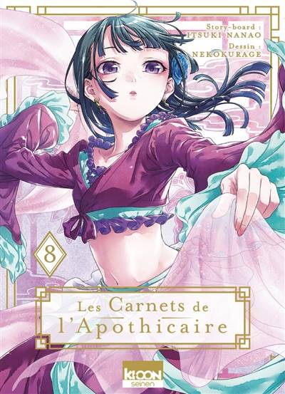 Les carnets de l'apothicaire. Vol. 8 | Itsuki Nanao, Nekokurage, Touco Shino, Natsu Hyuuga, Géraldine Oudin