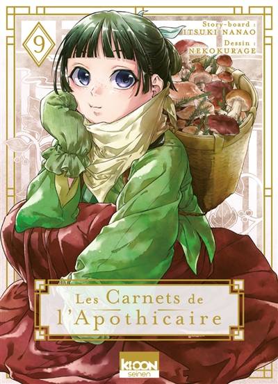 Les carnets de l'apothicaire. Vol. 9 | Itsuki Nanao, Nekokurage, Touco Shino, Natsu Hyuuga, Geraldine Oudin