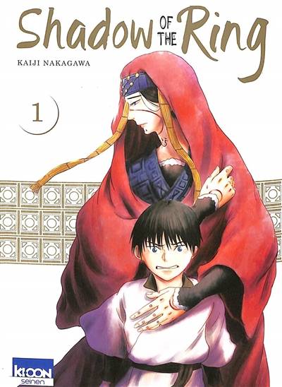 Shadow of the ring. Vol. 1 | Kaiji Nakagawa