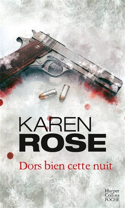 Dors bien cette nuit | Karen Rose, Philippe Mortimer