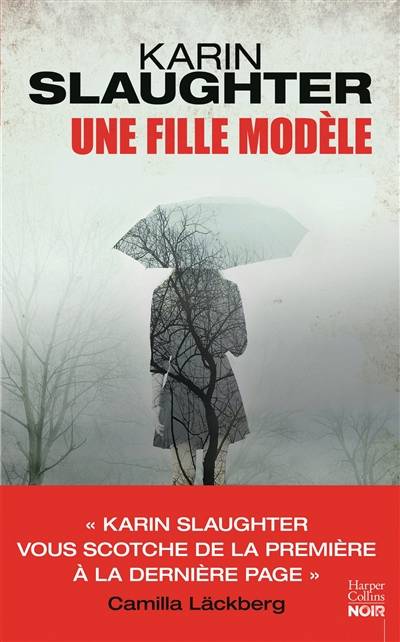 Une fille modèle | Karin Slaughter, Eve Vila