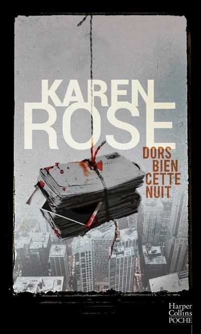 Dors bien cette nuit | Karen Rose, Philippe Mortimer