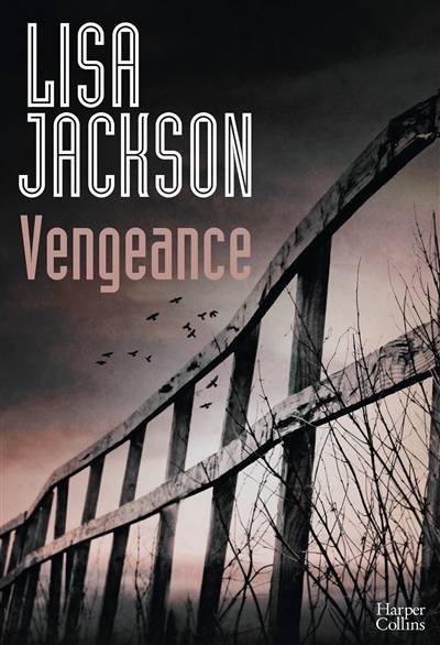 Vengeance | Lisa Jackson, Laura Génovèse, Marie Lauzeral