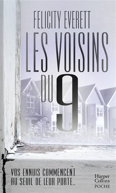 Les voisins du 9 | Felicity Everett, Marie Lauzeral