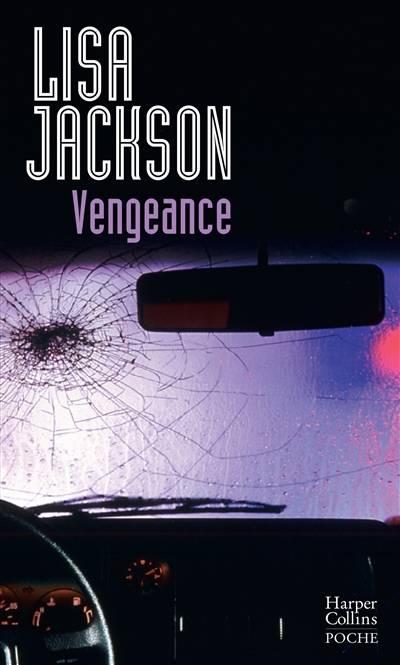 Vengeance | Lisa Jackson, Laura Génovèse, Marie Lauzeral