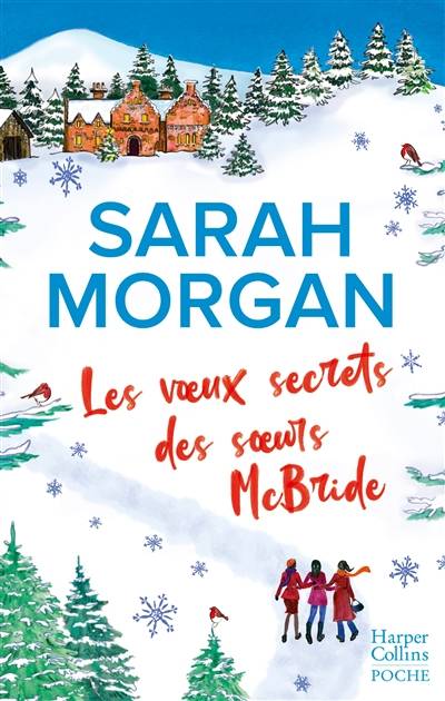 Les voeux secrets des soeurs McBride | Sarah Morgan, Jeanne Deschamp