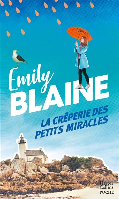 La crêperie des petits miracles | Emily Blaine