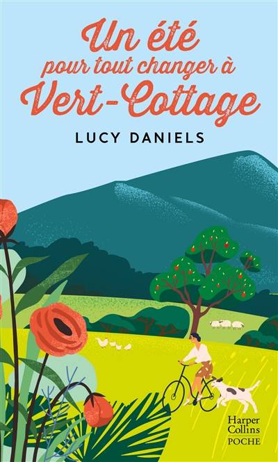 Vert-Cottage. Un été pour tout changer à Vert-Cottage | Lucy Daniels, Maryse Leynaud