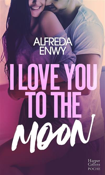 I love you to the Moon | Alfreda Enwy