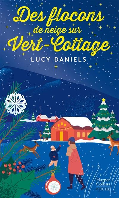 Vert-Cottage. Des flocons de neige sur Vert-Cottage | Lucy Daniels