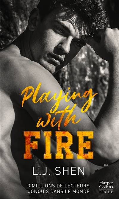 Playing with fire | L.J. Shen, Tiphaine Scheuer